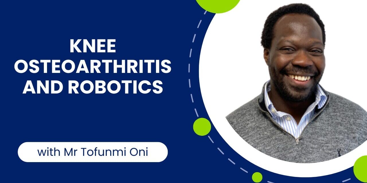 Knee Osteoarthritis and Robotics